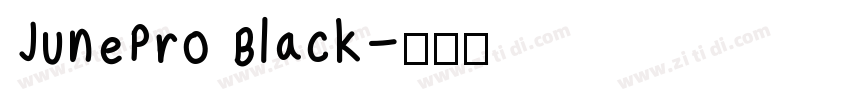 JunePro Black字体转换